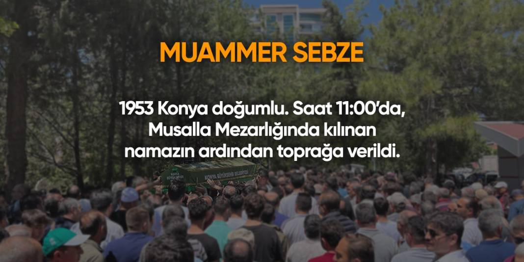 Konya'da bugün vefat edenler | 7 Eylül 2024 6